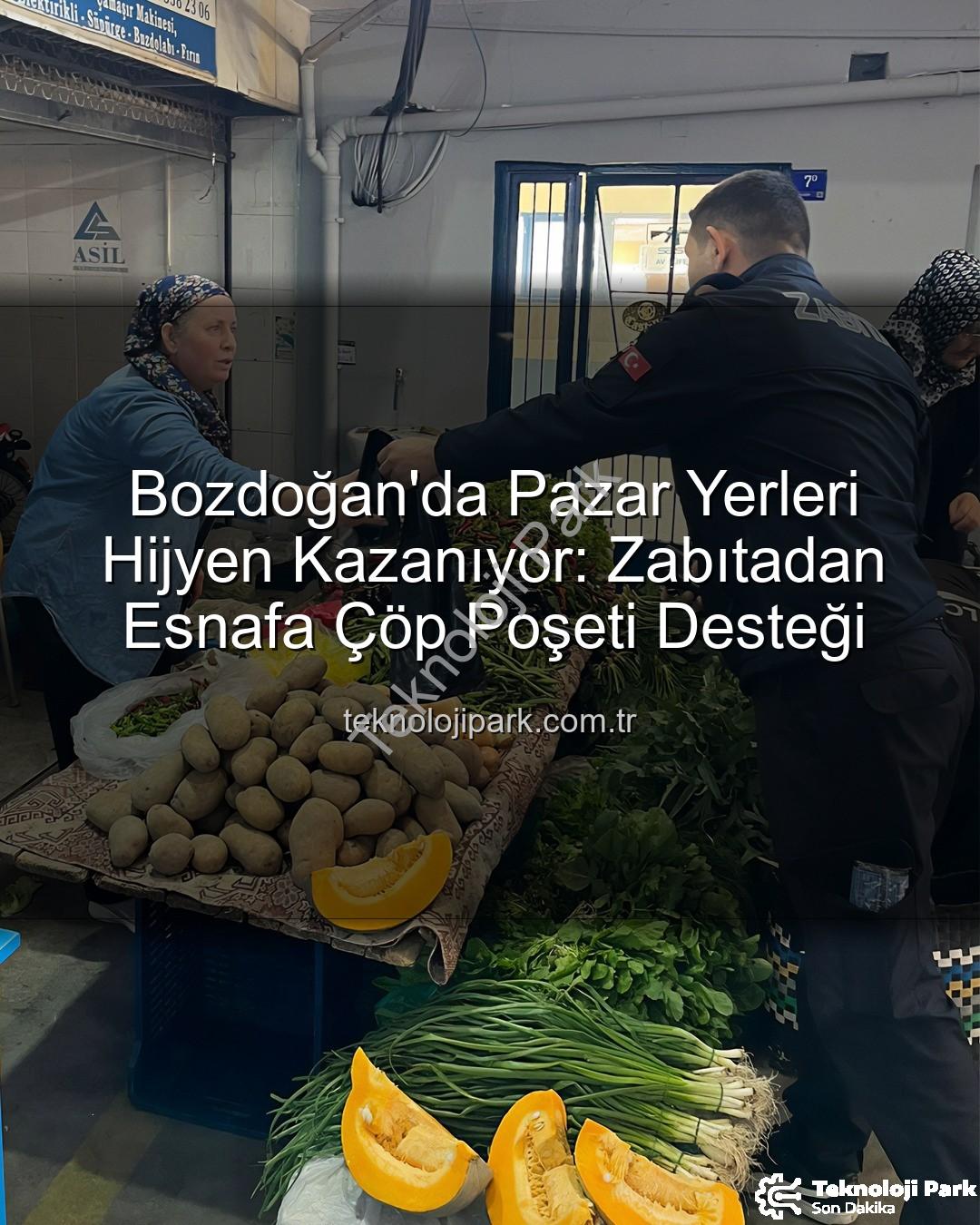 pazar yeri temizliği - Bozdoğan'da Pazar Yerleri Hijyen Kazanıyor: Zabıtadan Esnafa Çöp Poşeti Desteği