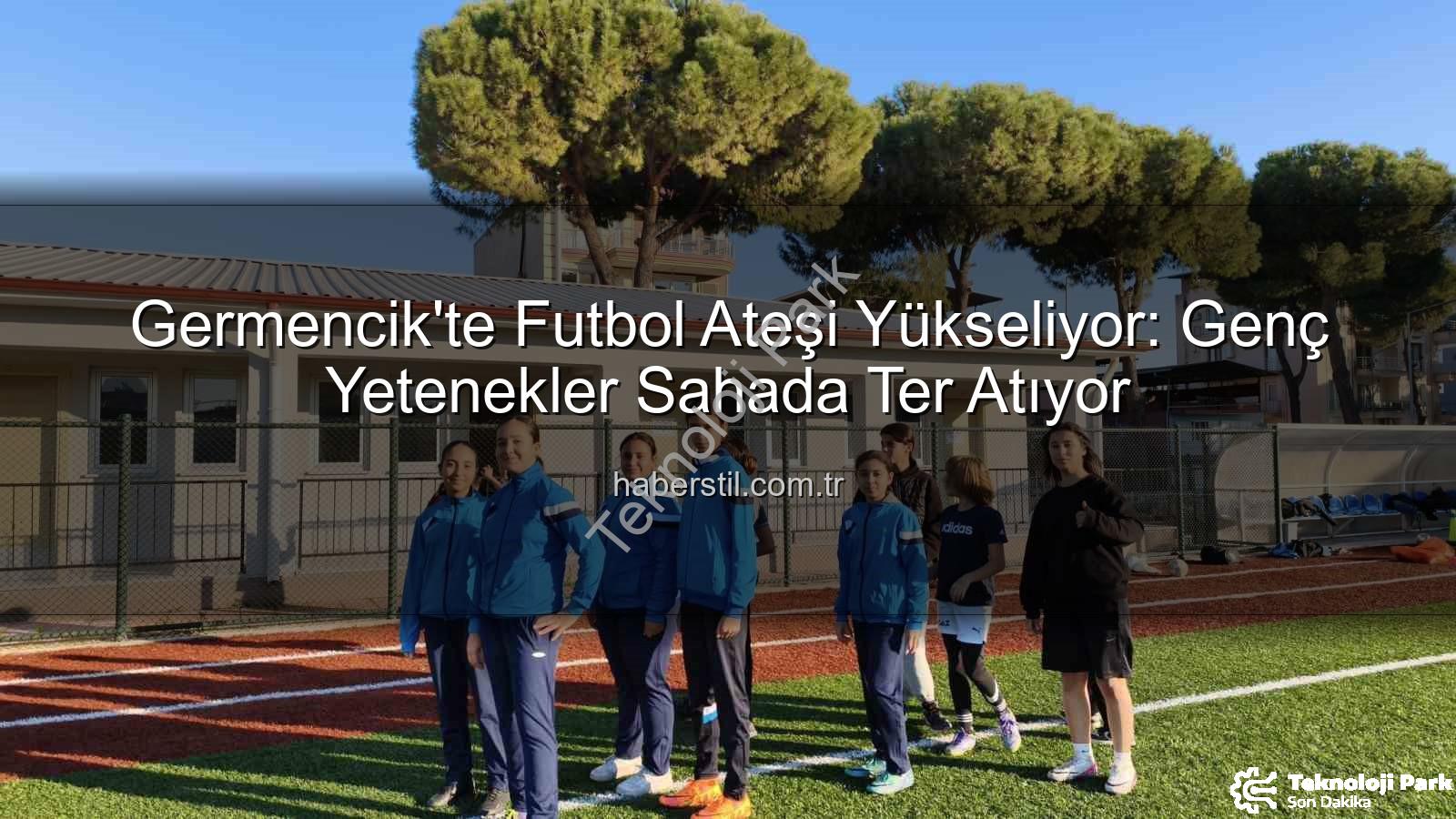 Germencik futbol kursları - Germencik'te Futbol Ateşi Yükseliyor: Çocuklar Sahada Profesyonel Eğitimle Yetişiyor
