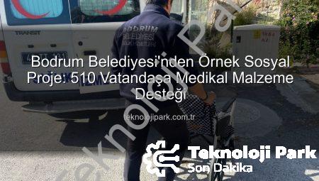 Bodrum Belediyesi’nden Örnek Sosyal Proje: 510 Vatandaşa Medikal Malzeme Desteği