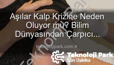 Aşılar Kalp Krizine Neden Oluyor mu? Bilim Dünyasından Çarpıcı Açıklamalar