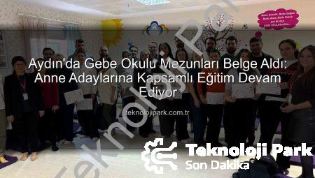 Aydın’da Gebe Okulu Mezunları Belge Aldı: Anne Adaylarına Kapsamlı Eğitim Devam Ediyor