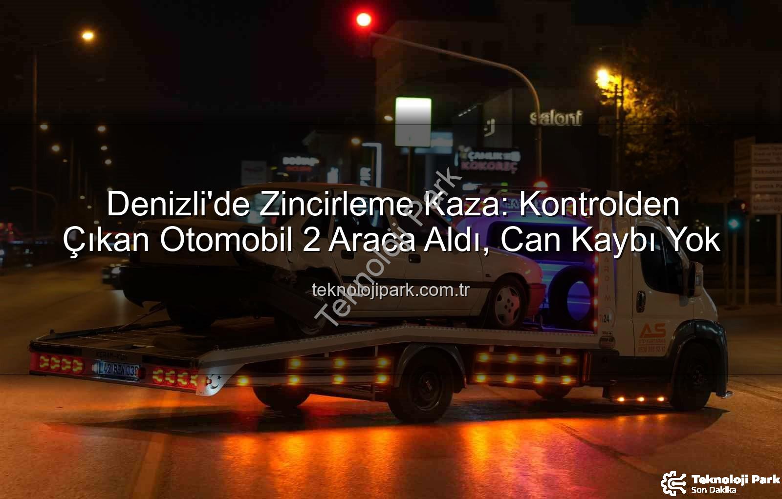Denizli'de zincirleme kaza - Denizli'de Zincirleme Kaza: Kontrolden Çıkan Otomobil 2 Araca Aldı, Can Kaybı Yok